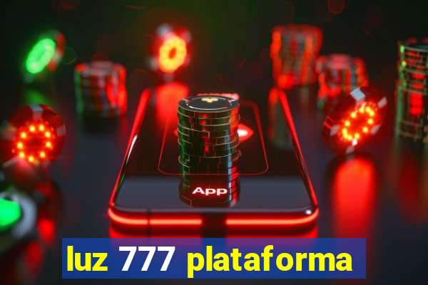 luz 777 plataforma